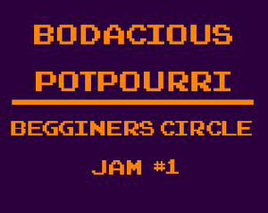 play Bodacious Potpourri