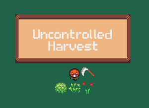 play Uncontrolled Harvest