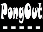 play Pongout