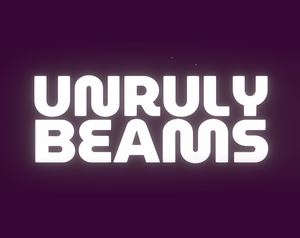 play Unruly Beams