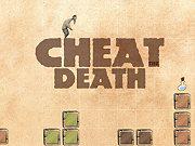 Cheat Death