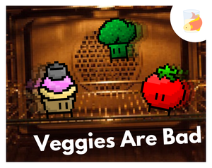 play Veggies Are Bad