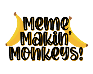 play Meme Makin' Monkeys! (Unfinished Gmtk Jam Game)