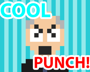 play Cool Or Punch!