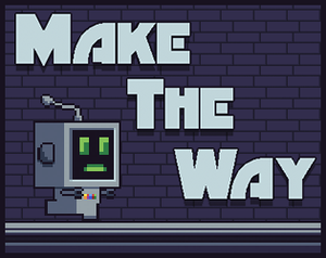 play Make The Way