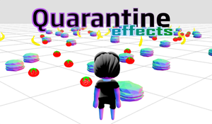 play Unexpected Quarantine Effects