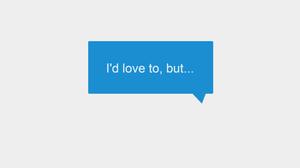 play I'D Love To, But