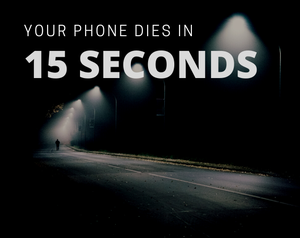 play Your Phone Dies In 15 Seconds