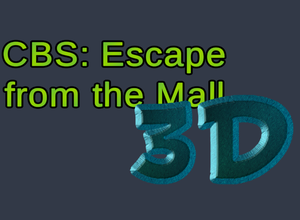 play Cbs: Escape From The Mall 3D