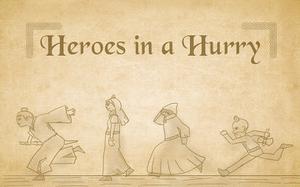 play Heroes In A Hurry
