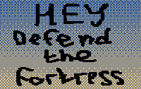play Hey, Defend The Fortress