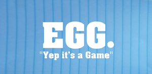 play Egg.