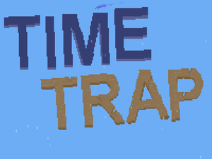 play Time Trap