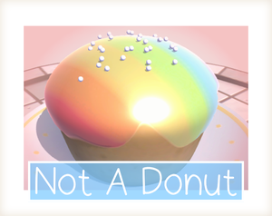 play Not A Donut