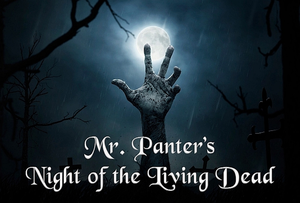 play Mr. Panter'S Night Of The Living Dead