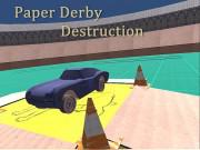 Paper Derby Destruction