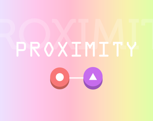 play Proximity