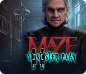 play Maze: Sinister Play