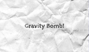 Gravity Bomb