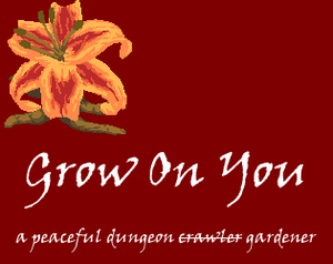 Grow On You