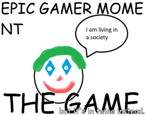 play Epic Gamer Moment - Twine Edition