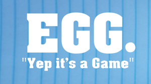 play Egg.