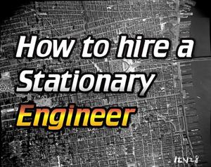 play How To Hire A Stationary Engineer