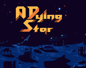 play A Dying Star