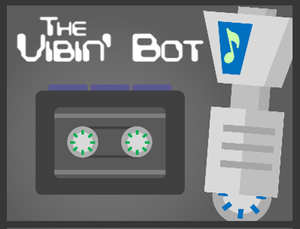 play The Vibin' Bot