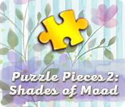 Puzzle Pieces 2: Shades Of Mood