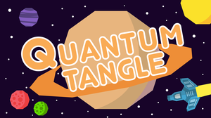 play Quantum Tangle