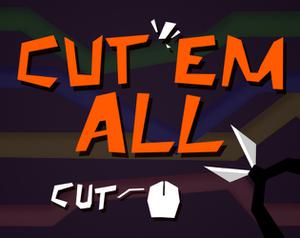 play Cut'Em All
