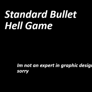 play Standard Bullet Hell Game