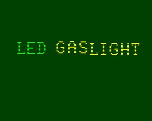 Led Gaslight