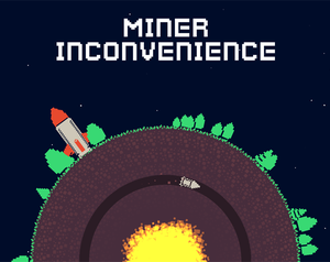 play Miner Inconvenience