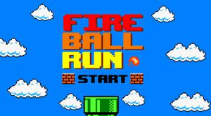 play Fire Ball Run