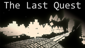 The Last Quest