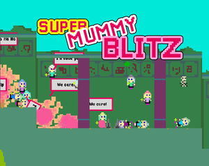 play Super Mummy Blitz