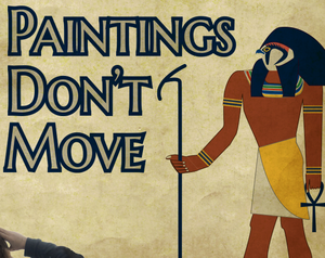 play Paintings Don'T Move