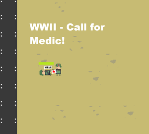 play Wwii - Call For Medic