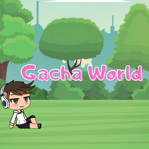 play Gacha World