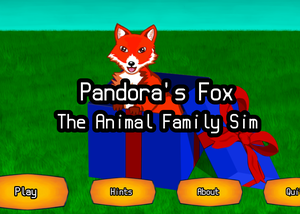 play Pandora'S Fox: An Animal Family Sim