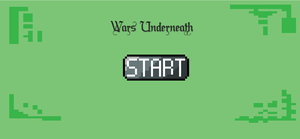 play Wars Underneath