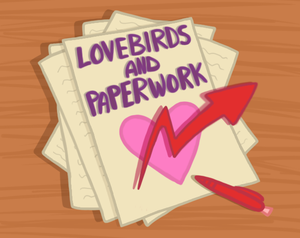 play Lovebirds And Paperwork