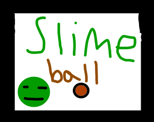 Slime Ball