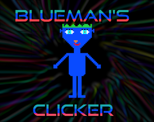 play Blueman'S Clicker