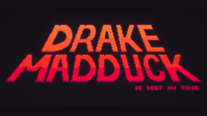 play Drake Madduck Is Lost In Time