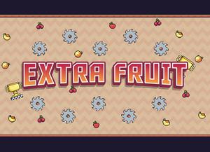 play Extra Fruit