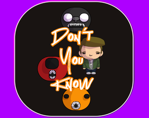 play Don´T You Know