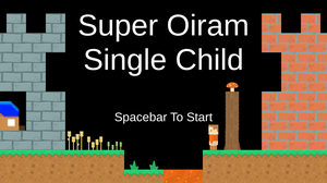 play Super Oiram Single Child